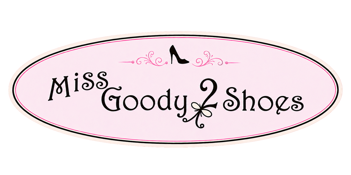 Miss Goody 2 Shoes