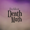 DEATH MOTH